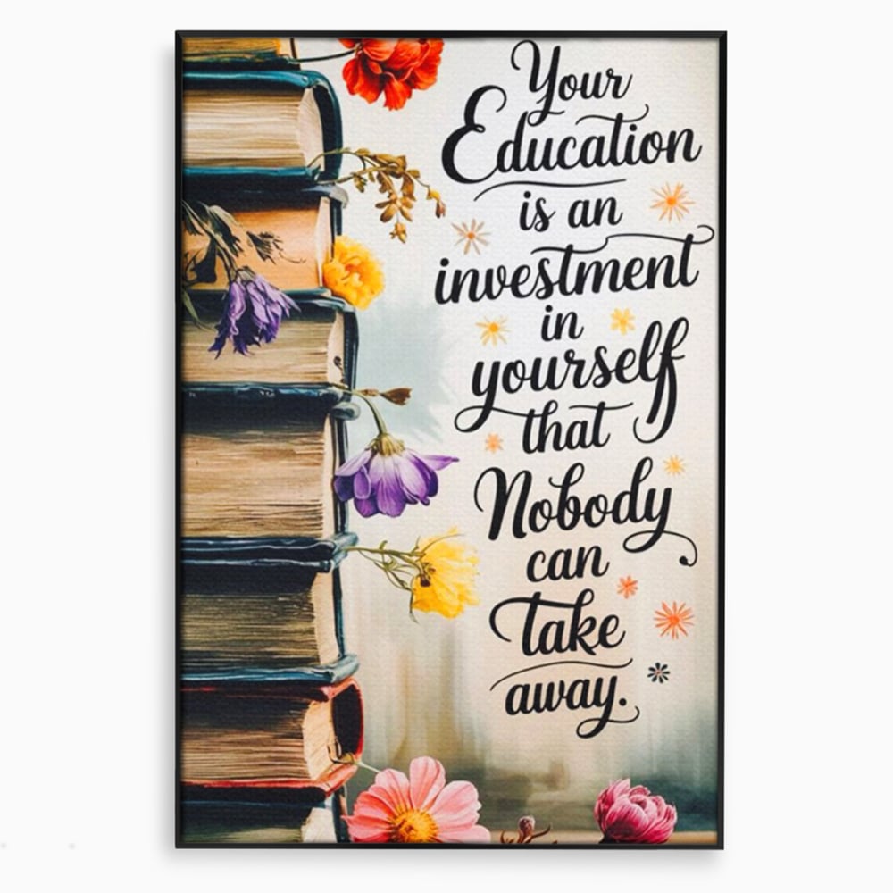 Tablou canvas cu tablou motivational cu teanc de carti si flori, in rama de aluminiu negru